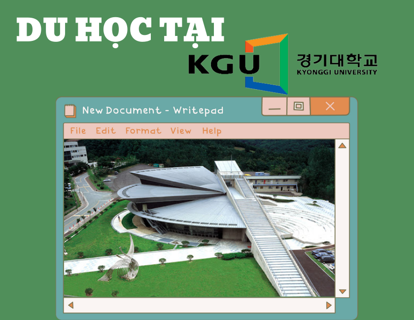 DU HỌC HÀN QUỐC CHI PHÍ THẤP TẠI ĐẠI HỌC KYONGGI