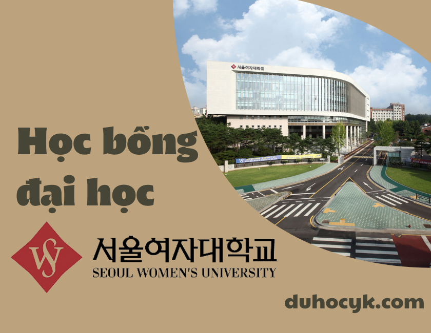 HỌC BỔNG ĐẠI HỌC NỮ SINH SEOUL