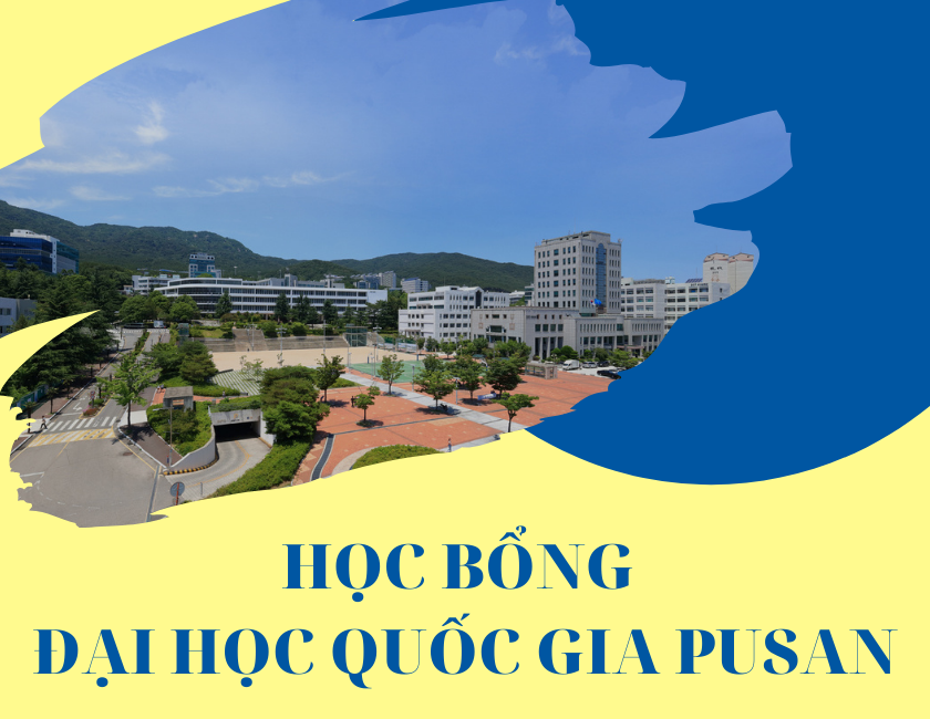 HỌC BỔNG ĐẠI HỌC QUỐC GIA PUSAN (PUSAN UNIVERSITY SCHOLARSHIP)