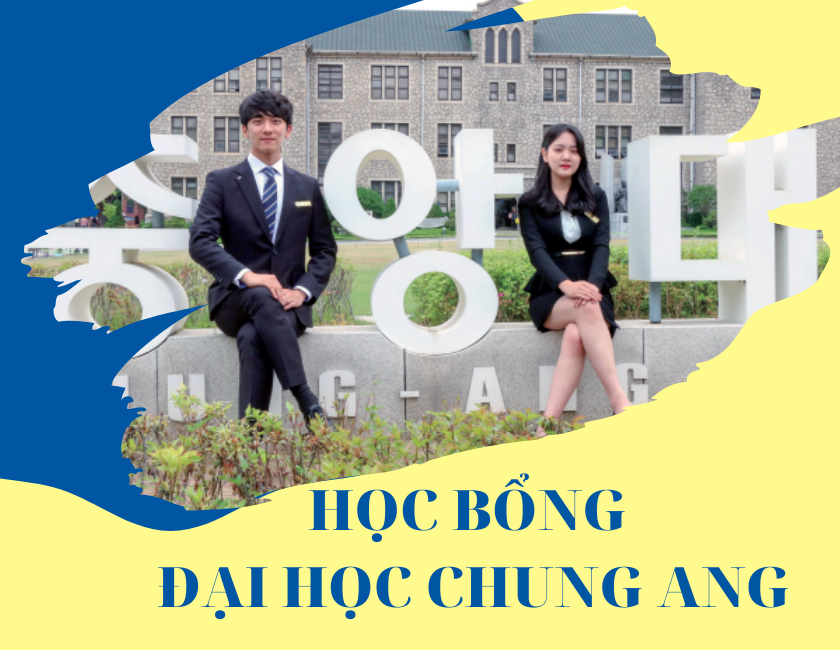 HỌC BỔNG ĐẠI HỌC CHUNG-ANG (CHUNGANG UNIVERSITY SCHOLARSHIP)