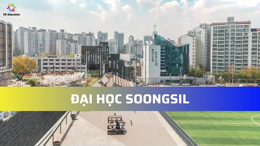 ĐẠI HỌC SOONGSIL – 숭실대학교
