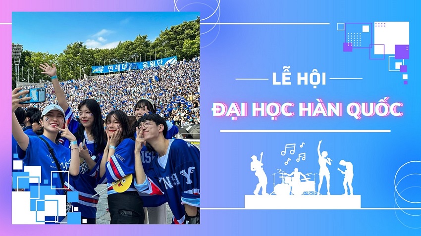 QUẨY BUNG NÓC VỚI “LỄ HỘI ĐẠI HỌC” HÀN QUỐC 2023