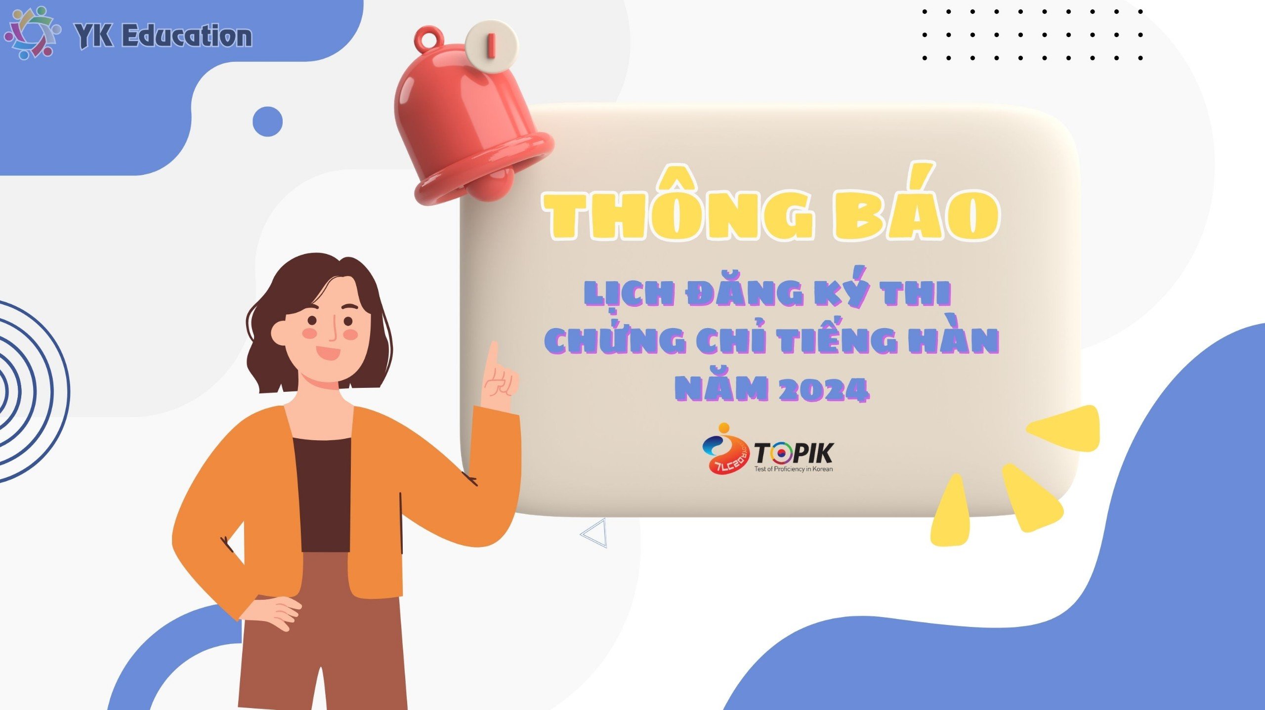 [TOPIK 2024] LỊCH THI CHỨNG CHỈ TOPIK TIẾNG HÀN
