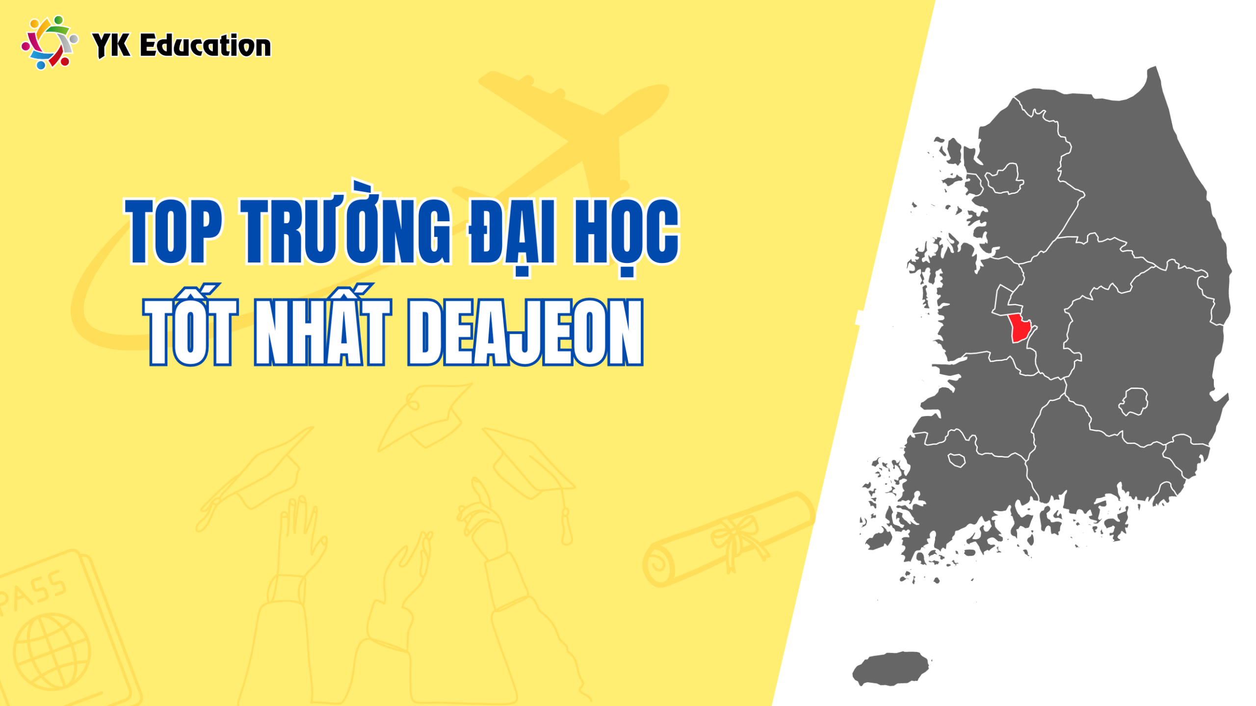 TOP 6 TRƯỜNG ĐẠI HỌC TỐT NHẤT DAEJEON