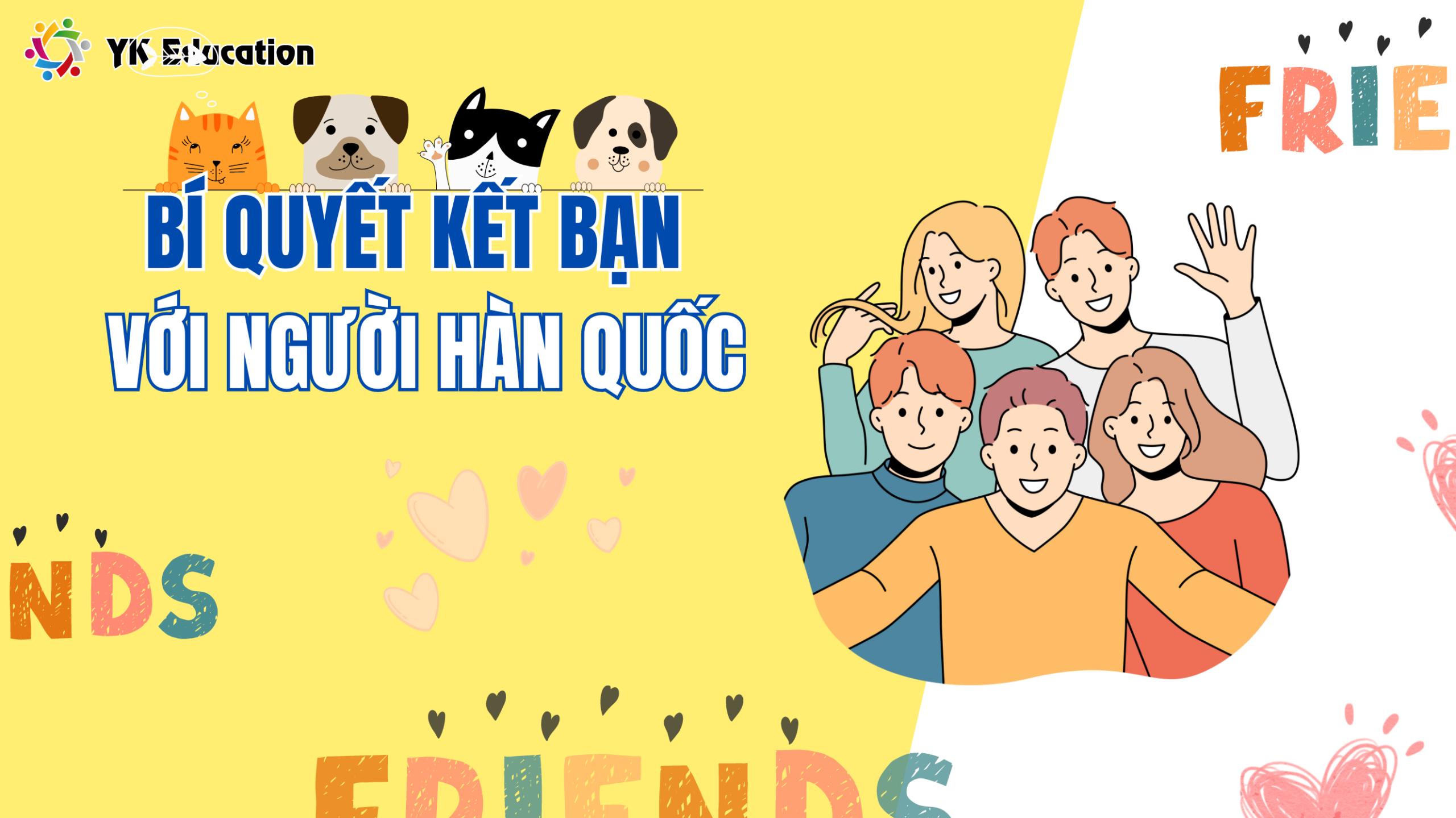 Bí quyết kết bạn với người Hàn Quốc