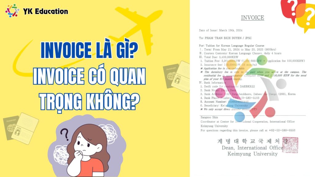 INVOICE DU HỌC HÀN QUỐC LÀ GÌ? TẦM QUAN TRỌNG CỦA INVOICE
