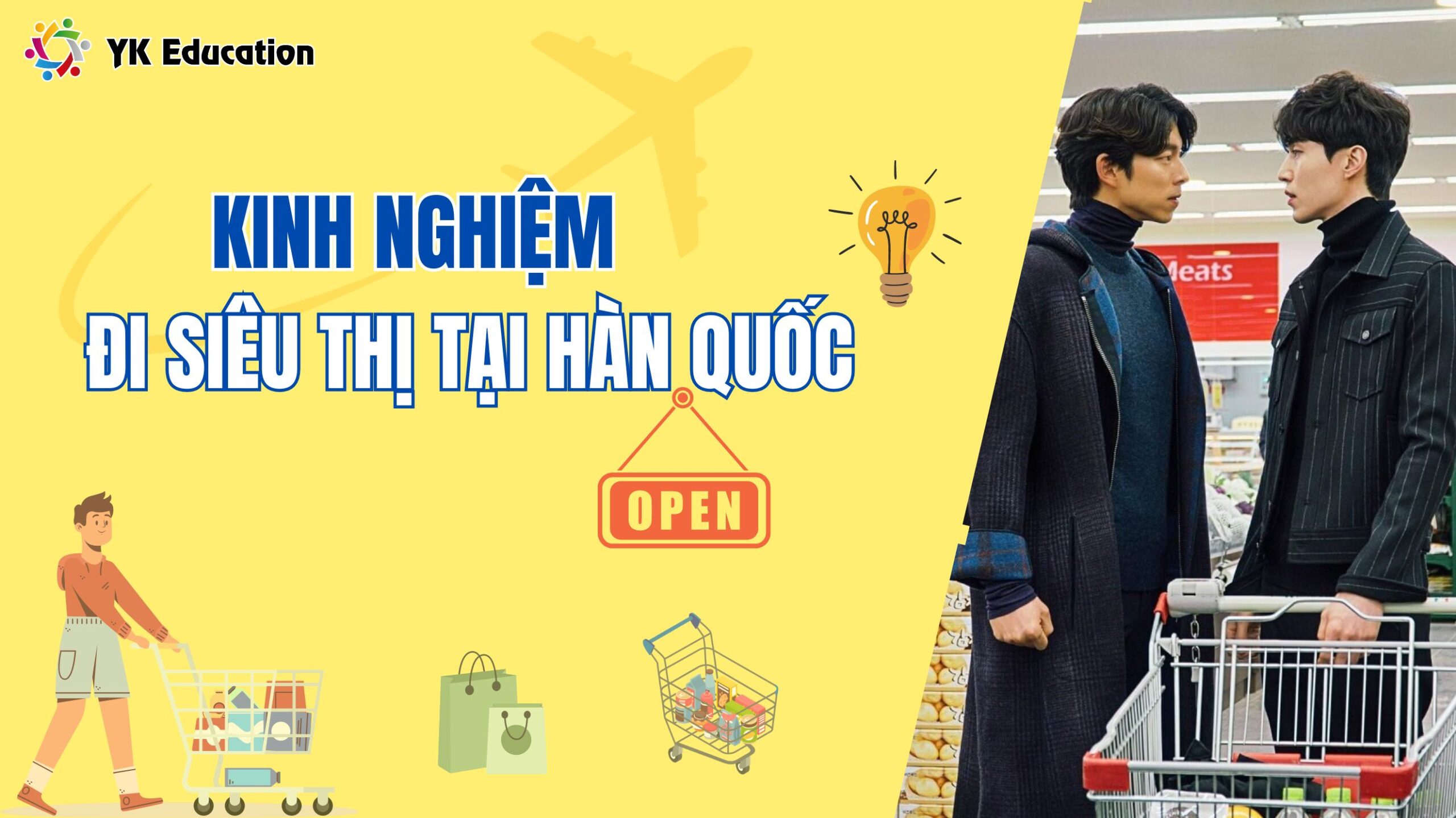 BỎ TÚI 5+ KINH NGHIỆM MUA SẮM TẠI SIÊU THỊ HÀN QUỐC